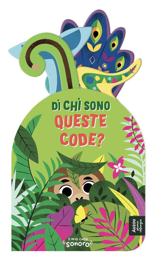 Di Chi Sono Queste Code? Ediz. A Colori Auzou 2025