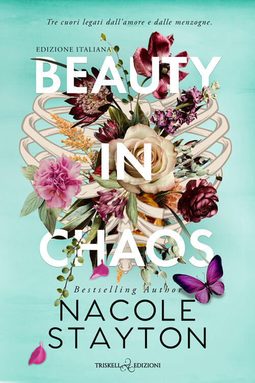 Beauty In Chaos. Ediz. Italiana Nacole Stayton Triskell Edizioni 2025
