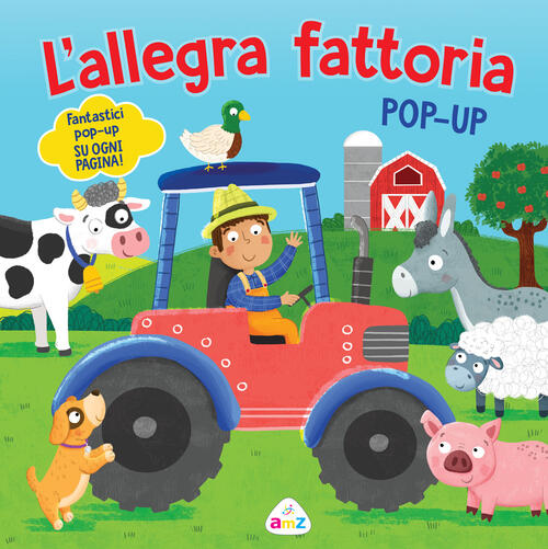 L'allegra Fattoria. Pop-Up Amz 2022