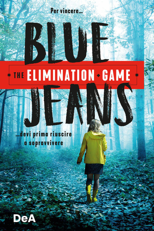 The Elimination Game. Chi Resta Vince Blue Jeans De Agostini 2025