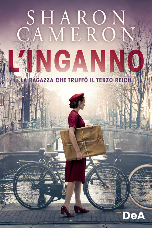 L'inganno. La Ragazza Che Truffo Il Terzo Reich Sharon Cameron De Agostini 202