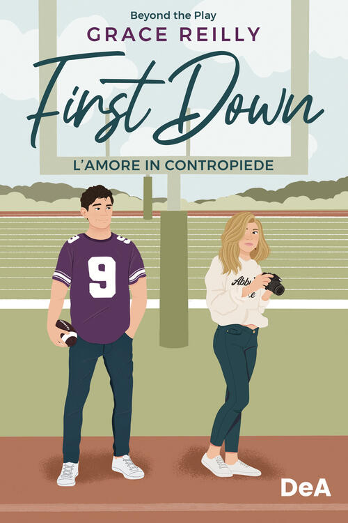 L'amore In Contropiede. First Down Grace Reilly De Agostini 2024