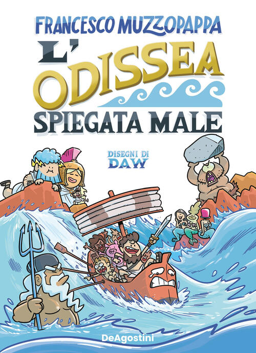 L'odissea Spiegata Male Francesco Muzzopappa De Agostini 2024