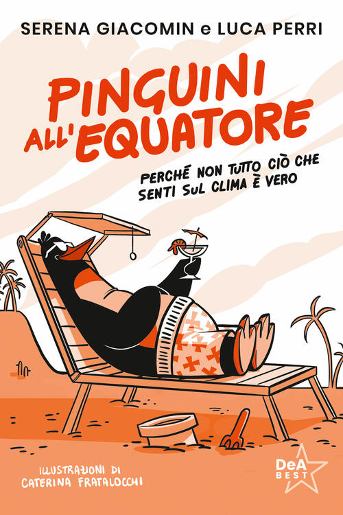 Pinguini All'equatore Luca Perri De Agostini 2024