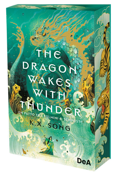 The Dragon Wakes With Thunder. Un Patto Tra Fulmini E Tempeste. Booklover Appr
