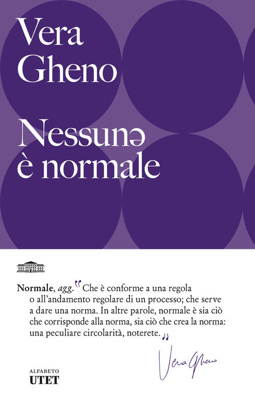 Nessunə E Normale Vera Gheno Utet 2025