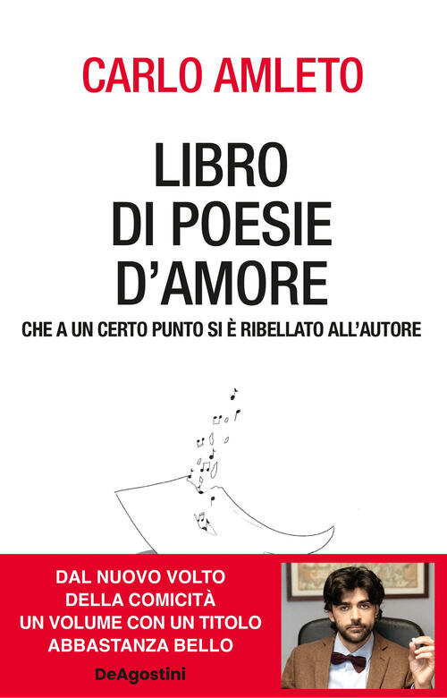 Libro Di Poesie D'amore Che A Un Certo Punto Si E Ribellato All'autore Carlo A