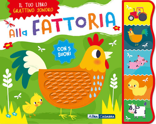 Alla Fattoria. Grattino Sonoro Abracadabra 2025