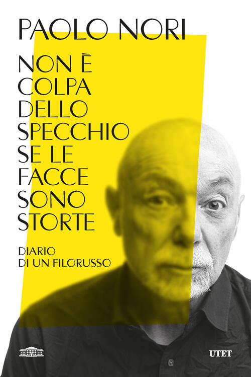 Non E Colpa Dello Specchio Se Le Facce Sono Storte. Diario Di Un Filorusso Pao