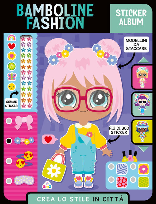 Bamboline Fashion. Sticker Album. Crea Lo Stile In Citta Amz 2026
