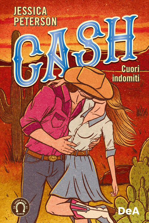 Cash. Cuori Indomiti. Booklover Approved Jessica Peterson De Agostini 2026