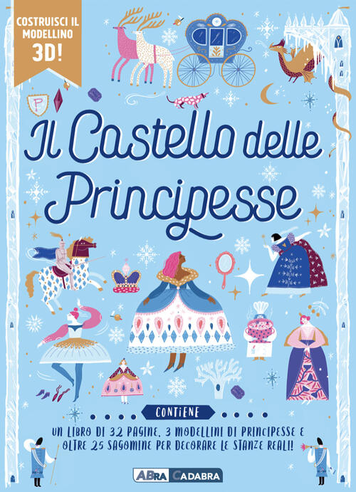 Il Castello Delle Principesse. Con Gioco Abracadabra 2026