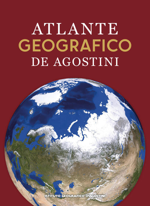 Atlante Geografico De Agostini 2026 De Agostini 2026
