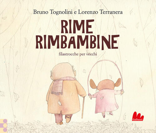Rime Rimbambine. Ediz. A Colori Bruno Tognolini Gallucci 2023