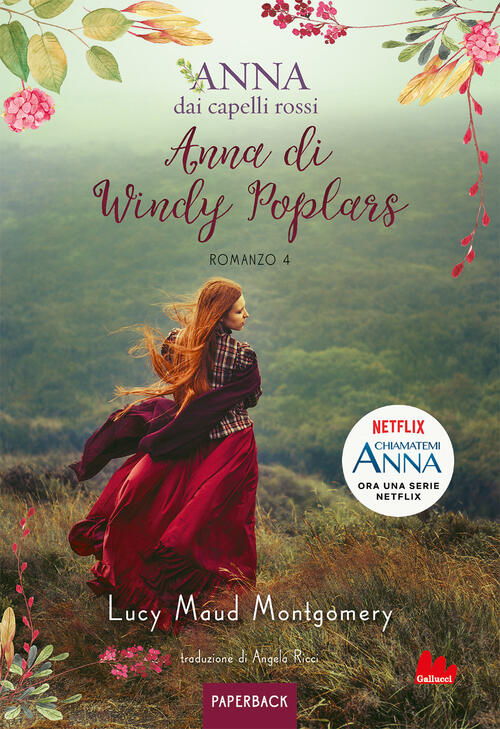 Anna Di Windy Poplars. Anna Dai Capelli Rossi. Paperback. Vol. 4 Lucy Maud Mon