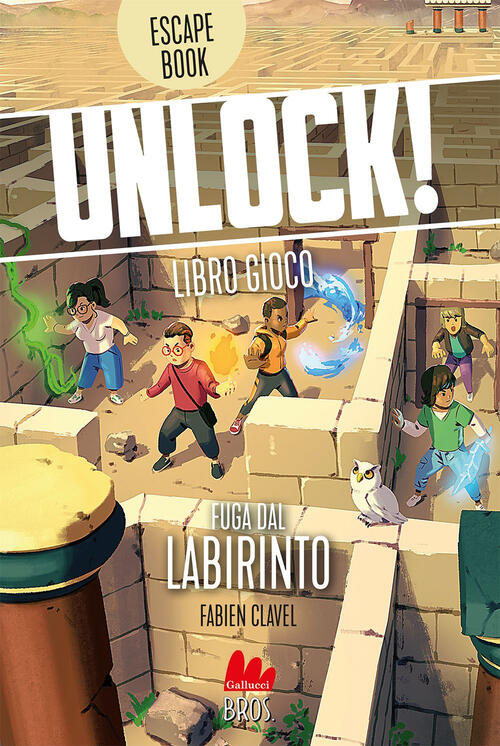 Unlock! Fuga Dal Labirinto Fabien Clavel Gallucci 2024