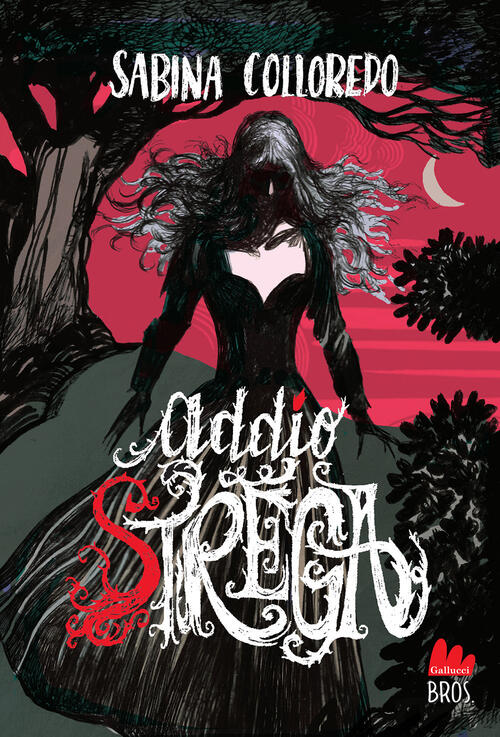 Addio Strega Sabina Colloredo Gallucci Bros 2024
