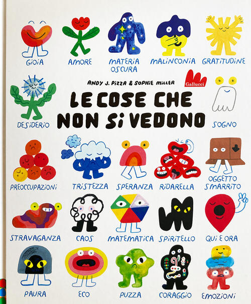 Le Cose Che Non Si Vedono Andy J. Pizza Gallucci 2024