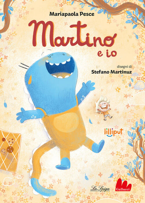 Martino E Io Mariapaola Pesce Gallucci La Spiga 2024