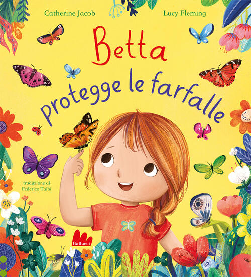 Betta Protegge Le Farfalle Catherine Jacob Gallucci 2024