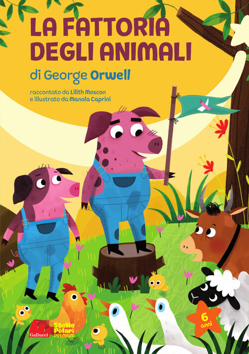 La Fattoria Degli Animali Di George Orwell. Ediz. Ad Alta Leggibilita Lilith M