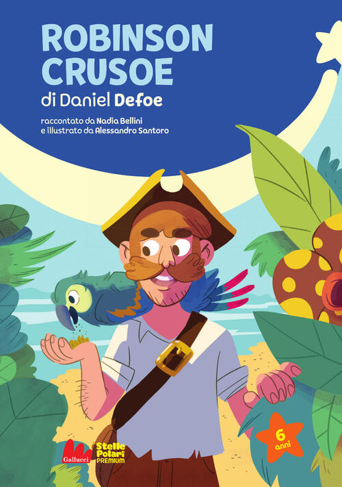 Robinson Crusoe Di Daniel Defoe Nadia Bellini Gallucci Bros 2024