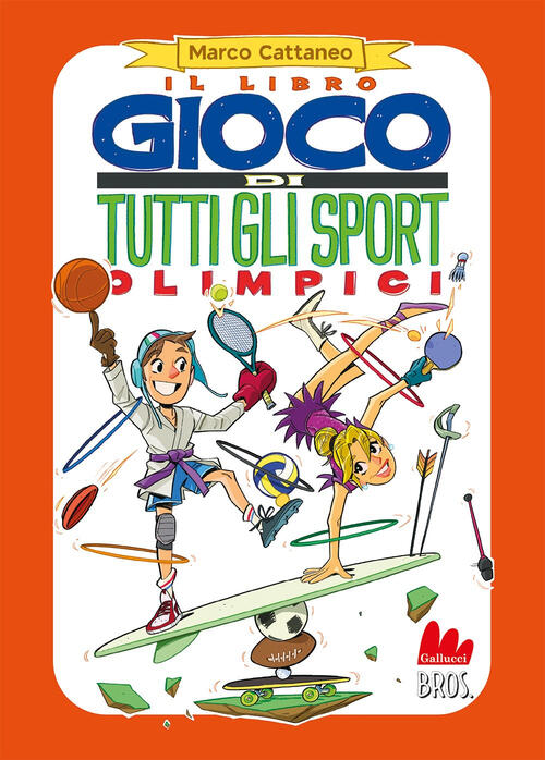 Il Libro Gioco Di Tutti Gli Sport Olimpici Marco Cattaneo Gallucci Bros 2024