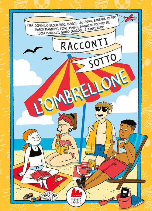 Racconti Sotto L'ombrellone. Nuova Ediz. Marco Magnone Gallucci Bros 2024