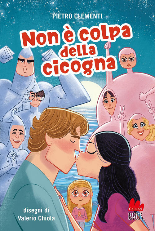 Non E Colpa Della Cicogna Pietro Clementi Gallucci Bros 2024
