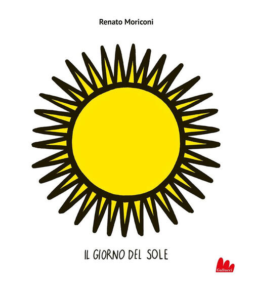 Il Giorno Del Sole Renato Moriconi Gallucci 2025