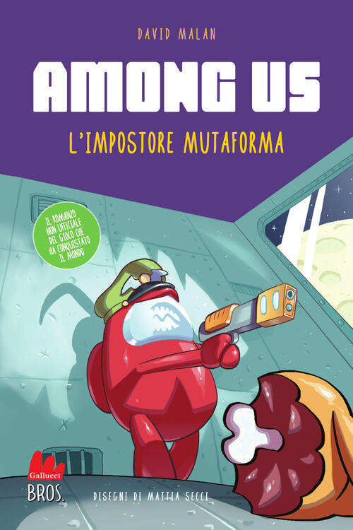 Among Us. L'impostore Mutaforma David Malan Gallucci Bros 2025