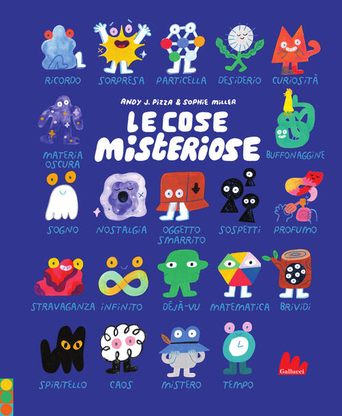 Le Cose Misteriose Andy J. Pizza, Sophie Miller Gallucci 2026