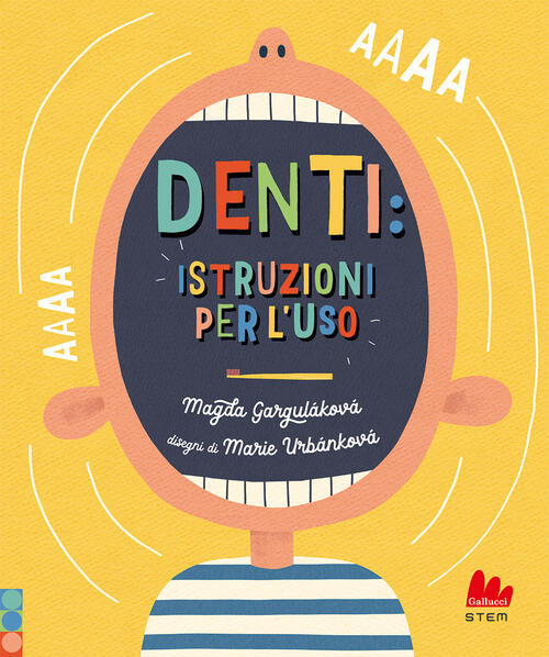 Denti: Istruzioni Per L'uso Magda Gargulakova Gallucci 2026