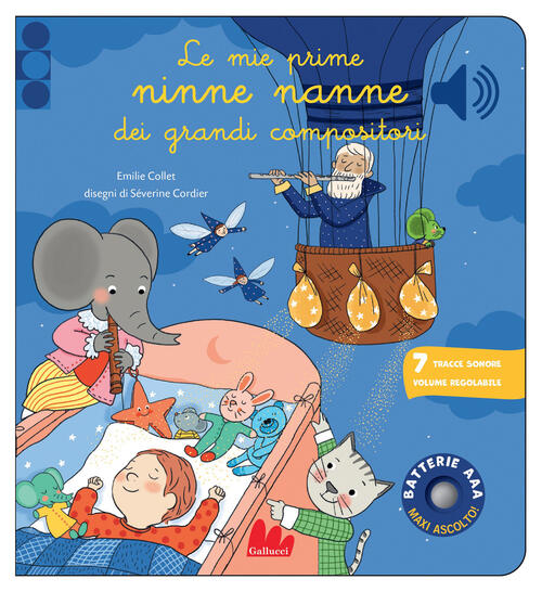 Le Mie Prime Ninne Nanne Dei Grandi Compositori. Classici Sonori Emilie Collet