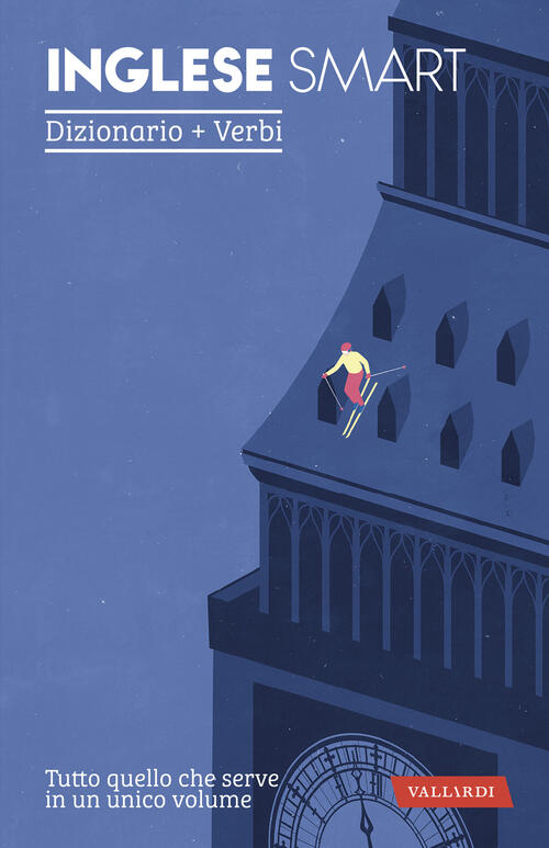 Inglese Smart. Dizionario+Verbi Vallardi A. 2024
