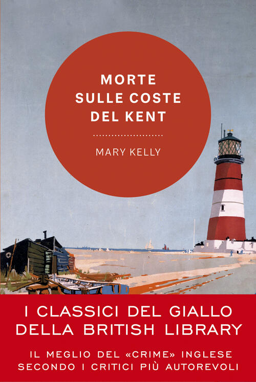 Morte Sulle Coste Del Kent Mary Kelly Vallardi A. 2024