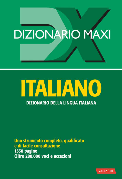 Dizionario Maxi. Italiano Vallardi A. 2025