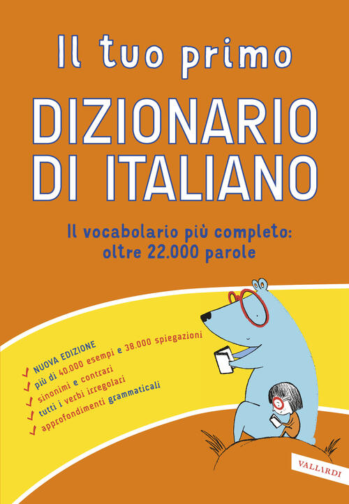 Il Tuo Primo Dizionario Di Italiano Vallardi A. 2026