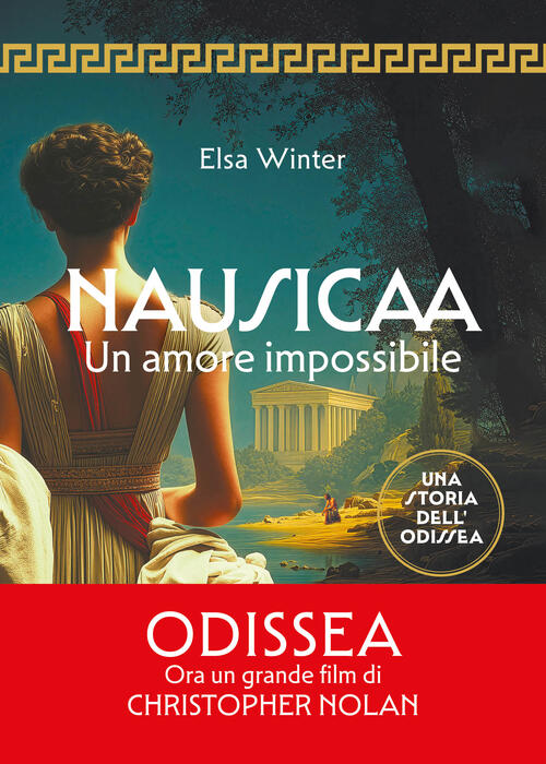 Nausicaa. Un Amore Impossibile Elsa Winter Vallardi A. 2026