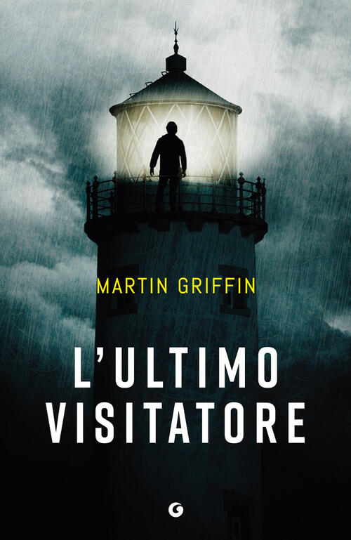 L'ultimo Visitatore Martin Griffin Giunti Editore 2025