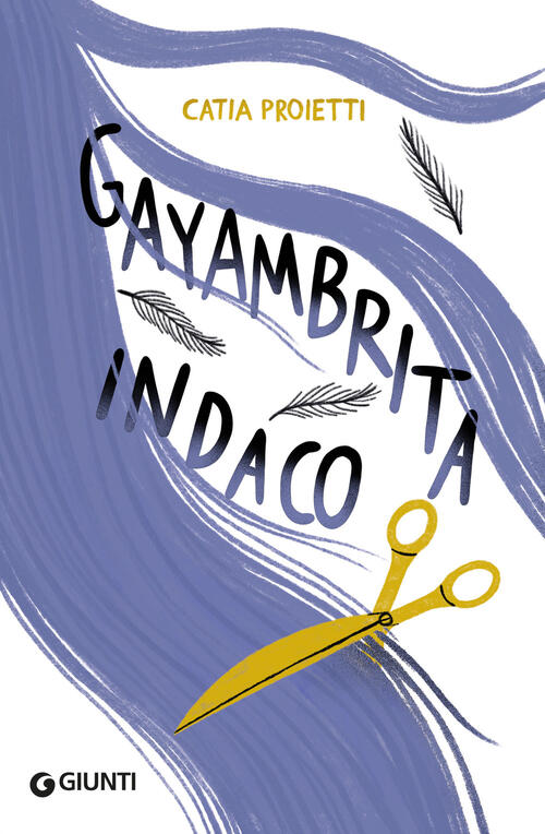 Gayambrita Indaco Catia Proietti Giunti Editore 2025