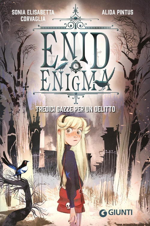 Enid Enigma. Tredici Gazze Per Un Delitto Sonia Elisabetta Corvaglia Giunti Ed