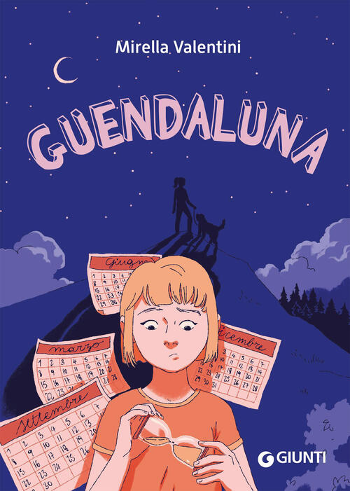 Guendaluna Mirella Valentini Giunti Editore 2026