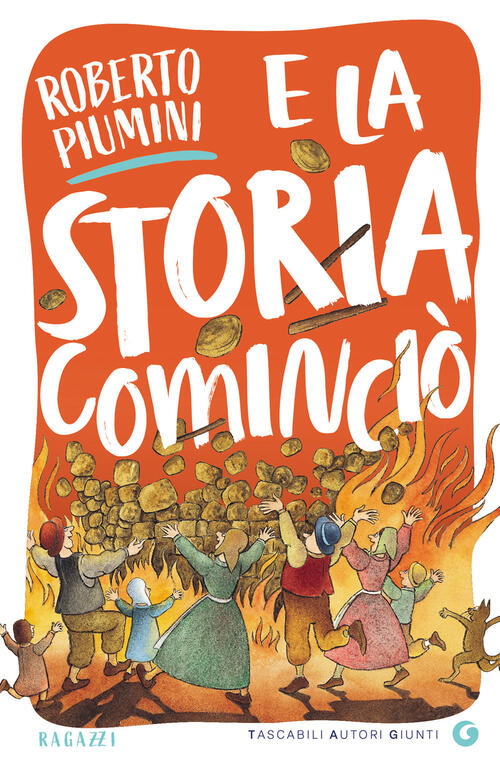 E La Storia Comincio Roberto Piumini Giunti Editore 2025