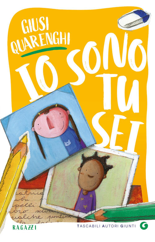 Io Sono Tu Sei Giusi Quarenghi Giunti Editore 2025