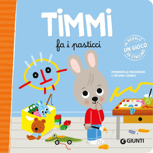 Timmi Fa I Pasticci Emmanuelle Massonaud Giunti Editore 2025