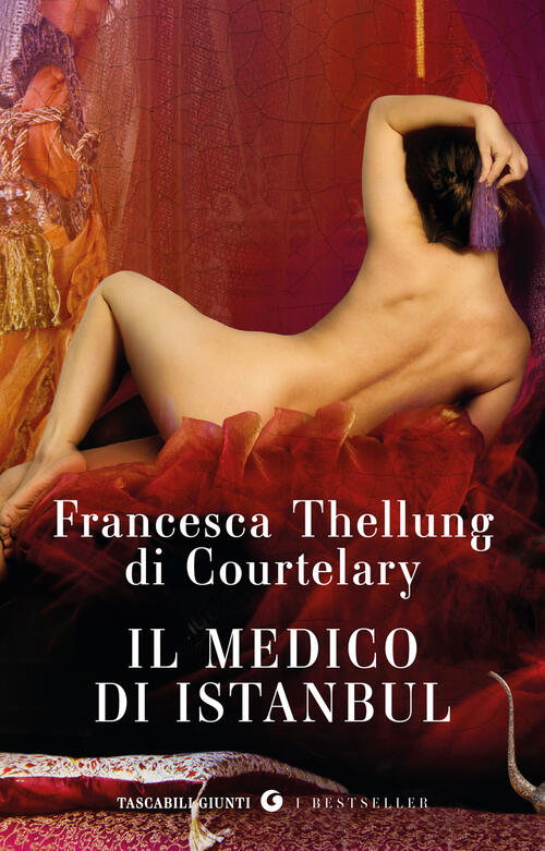Il Medico Di Istanbul Francesca Thellung Di Courtelary Giunti Editore 2026