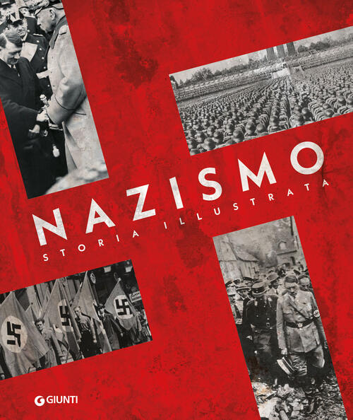 Nazismo Alessandra Minerbi Giunti Editore 2025