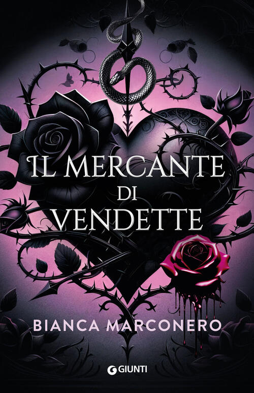 Il Mercante Di Vendette Bianca Marconero Giunti Editore 2025