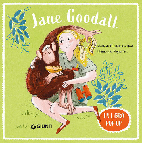 Jane Goodall Elizabeth Cranford Giunti Editore 2026